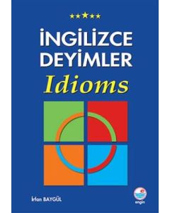 İngilizce Deyimler - Idioms