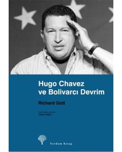 Hugo Chavez ve Bolivarcı Devrim