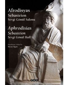 Afrodisyas Sebasteion Sevgi Gönül Salonu - Aphrodisias Sebasteion Sevgi Gönül Hall 