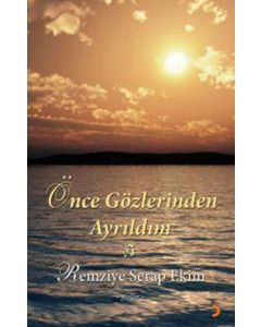 Önce Gözlerinden Ayrıldım