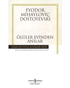 Ölüler Evinden Anılar