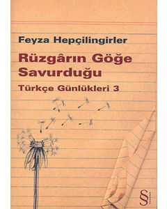 Rüzgârın Göğe Savurduğu