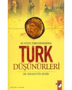 20.Yüzyıl Türk Dünyasında Türk Düşünürleri