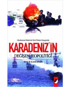 Karadeniz'in Değişen Jeopolitiği