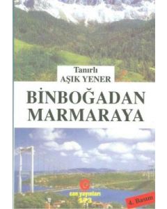 Binboğadan Marmaraya
