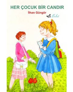 Her Çocuk Bir Candır