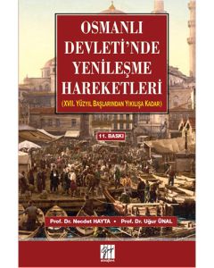 Osmanlı Devleti’nde Yenileşme Hareketleri