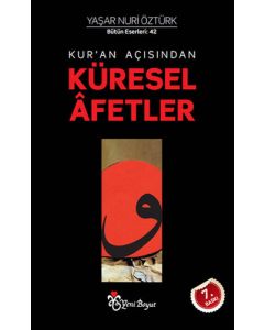 Kur'an Açısından Küresel Afetler