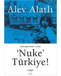 'Nuke' Türkiye!
