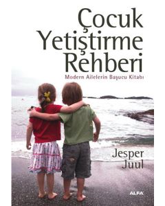 Çocuk Yetiştirme Rehberi
