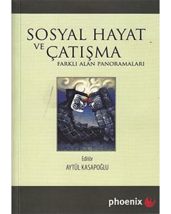 Sosyal Hayat ve Çatışma