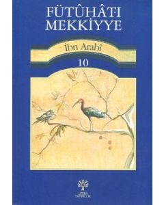 Fütuhat-ı Mekkiyye 10