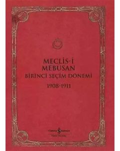Meclis-i Mebusan Birinci Seçim Dönemi