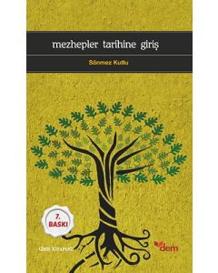 Mezhepler Tarihine Giriş