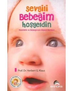 Sevgili Bebeğim Hoşgeldin