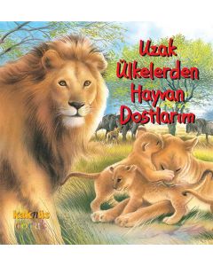 Uzak Ülkelerden Hayvan Dostlarım