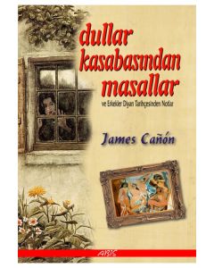 Dullar Kasabasından Masallar