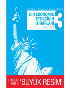 Bir Ekonomik Tetikçinin İtirafları 3
