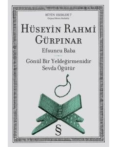Efsuncu Baba - Gönül Bir Yeldeğirmenidir Sevda Öğüttür