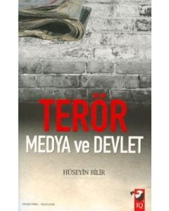 Terör Medya ve Devlet