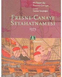 Fresne-Canaye Seyahatnamesi 1573