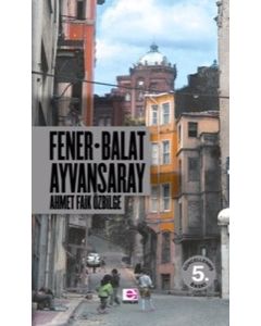 Fener Balat Ayvansaray 