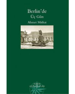 Berlin’de Üç Gün