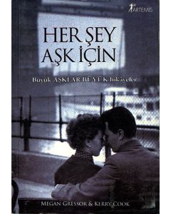 Her Şey Aşk İçin