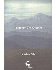Ölümden Zor Kararlar