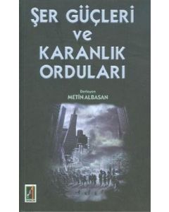 Şer Güçleri ve Karanlık Orduları