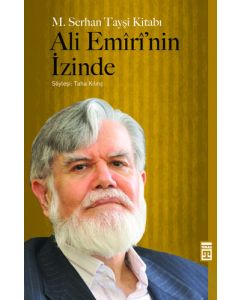 Ali Emiri’nin İzinde