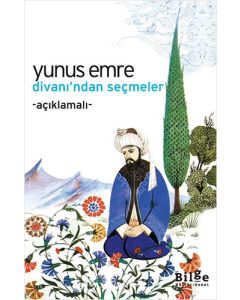 Yunus Emre Divanı'ndan Seçmeler