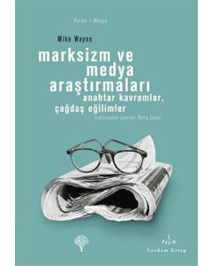 Marksizm ve Medya Araştırmaları