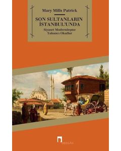 Son Sultanların İstanbul'unda