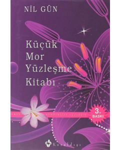 Küçük Mor Yüzleşme Kitabı (Ciltli)
