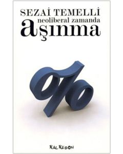 Neoliberal Zamanda Aşınma