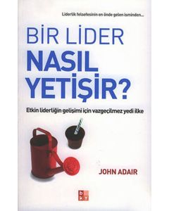 Bir Lider Nasıl Yetişir?