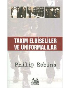 Takım Elbiseliler ve Üniformalılar