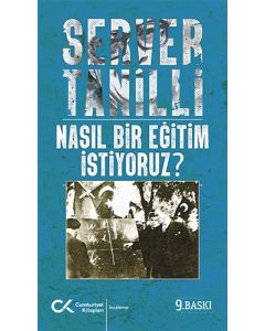 Nasıl Bir Eğitim İstiyoruz?