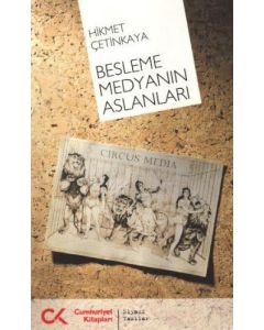 Besleme Medyanın Aslanları