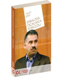 İmralı'da Öcalan'a Soruldu