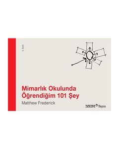 Mimarlık Okulunda Öğrendiğim 101 Şey