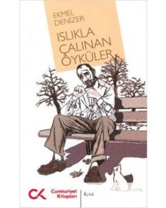 Islıkla Çalınan Öyküler