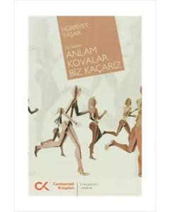 Anlam Kovalar Biz Kaçarız
