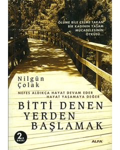 Biti Denen Yerden Başlamak