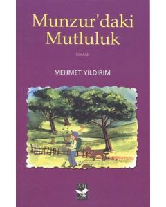 Munzur’daki Mutluluk