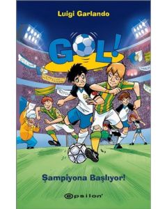 Gol! - Şampiyona Başlıyor! (Ciltli)