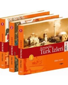 Avrupa’da Türk İzleri - 3 Cilt (Ciltli)