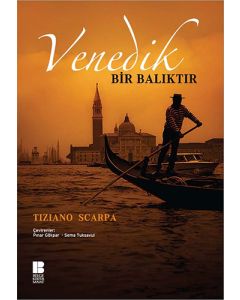 Venedik Bir Balıktır