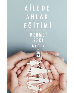 Ailede Ahlak Eğitimi